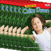 The Best You: Calm Down Guided Reading 6-Pack