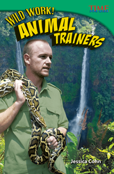 Wild Work! Animal Trainers ebook