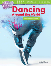 Art and Culture: Dancing Around the World: Comparing Groups ebook