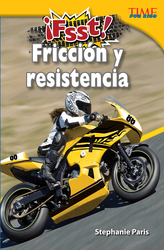 ¡Fsst! Fricción y resistencia (Drag! Friction and Resistance) (Spanish Version)