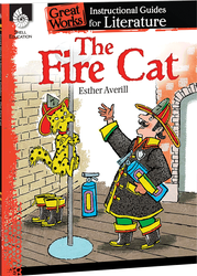 The Fire Cat: An Instructional Guide for Literature ebook