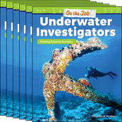 On the Job: Underwater Investigators: Plotting Rational Numbers 6-Pack