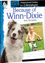 Because of Winn-Dixie: An Instructional Guide for Literature ebook