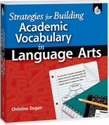 Strategies for Building Academic Vocabulary in Language Arts ebook