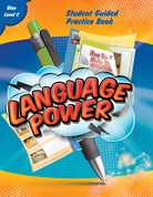 Language Power: Student Guided Practice Book Grades 6-8 Level C