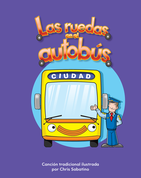 Las ruedas en el autobús (The Wheels on the Bus) Lap Book (Spanish Version)