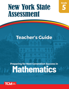 New York State Assessment: Preparing for Next Generation Success: Grade 5 Mathematics: Teacher's Guide