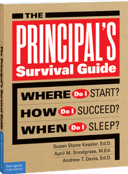 The Principal's Survival Guide: Where Do I Start? How Do I Succeed? When Do I Sleep? ebook