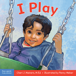 I Play: A board book about discovery and cooperation
