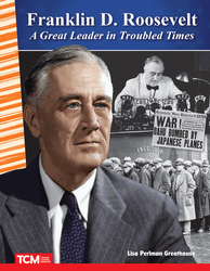 Franklin D. Roosevelt: A Great Leader in Troubled Times ebook