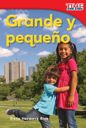 Grande y pequeño (Big and Little) (Spanish Version)