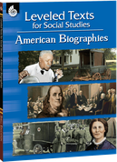 Leveled Texts for Social Studies: American Biographies