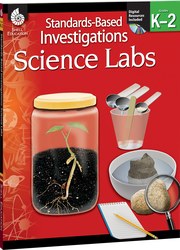 Standards-Based Investigations: Science Labs Grades K-2 ebook