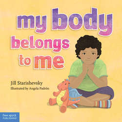 My Body Belongs to Me: A book about body safety ebook