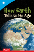 How Earth Tells Us Its Age