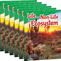 Life and Non-Life in an Ecosystem Guided Reading 6-Pack