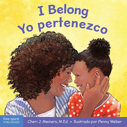 I Belong / Yo pertenezco: A board book about being part of a family and a group / Un libro sobre formar parte de una familia y un grupo ebook