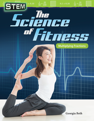 STEM: The Science of Fitness: Multiplying Fractions ebook