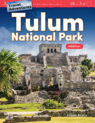Travel Adventures: Tulum National Park: Addition ebook