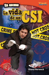 En escena: La vida de un CSI (On the Scene: A CSI's Life) (Spanish Version)
