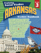 Exploring Social Studies Arkansas Edition: Student Handbook Grade 3