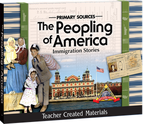 Primary Sources: The Peopling of America: Immigration Stories Kit