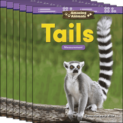 Amazing Animals: Tails: Measurement Guided Reading 6-Pack