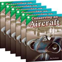 Conserving an Aircraft Guided Reading 6-Pack