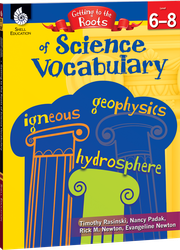 Getting to the Roots of Science Vocabulary Levels 6-8 ebook