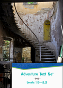Adventure Text Set Levels 6.5-7.1