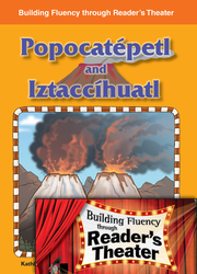Popocatepetl and Iztaccihuatl: Reader's Theater Script & Fluency Lesson