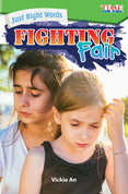 Just Right Words: Fighting Fair ebook