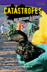 Catástrofes que marcaron la historia (Unforgettable Catastrophes) (Spanish Version)