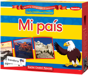 Early Childhood Themes: Mi país (My Country) Kit (Spanish Version)