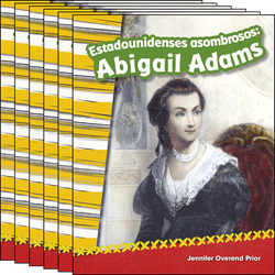 Estadounidenses asombrosos: Abigail Adams Guided Reading 6-Pack