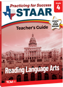 Practicing for Success: STAAR Reading Language Arts Grade 4 Teacher's Guide