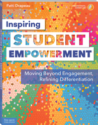Inspiring Student Empowerment: Moving Beyond Engagement, Refining Differentiation ebook