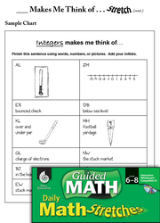 Guided Math Stretch: General Mathematics: ___Makes Me Think of... Grades 6-8