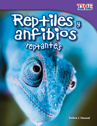Reptiles y anfibios reptantes (Slithering Reptiles and Amphibians) (Spanish Version)