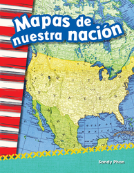 Mapas de nuestra nación (Mapping Our Nation) (Spanish Version)