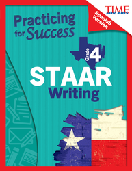 TIME For Kids: Practicing for Success: STAAR Writing: Grade 4 (Spanish Version)