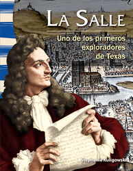 La Salle: Uno de los primeros exploradores de Texas ebook