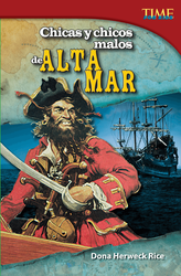 Chicas y chicos malos de alta mar (Bad Guys and Gals of the High Seas) (Spanish Version)