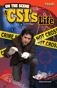 On the Scene: A CSI's Life
