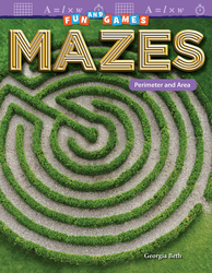 Fun and Games: Mazes: Perimeter and Area ebook
