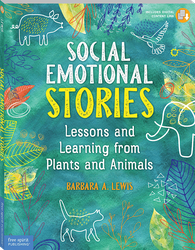Social Emotional Stories: Lessons and Learning from Plants and Animals ebook