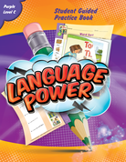 Language Power: Student Guided Practice Book Grades K-2 Level C