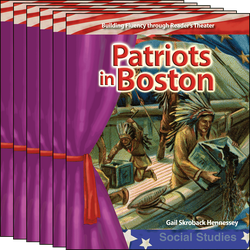 Building Fluency through Reader's Theater: Patriots in Boston 6-Pack for Georgia