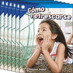 Cómo refrescarse Guided Reading 6-Pack