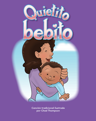 Quietito bebito (Hush, Little Baby) Lap Book (Spanish Version)